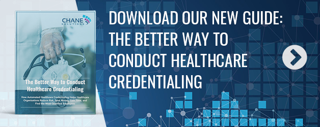 The Better Way to Conduct Medical Credentialing
