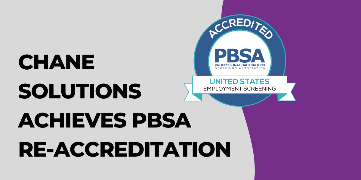 Chane Solutions Screening Achieves Background Screening Credentialing Council Re-accreditation